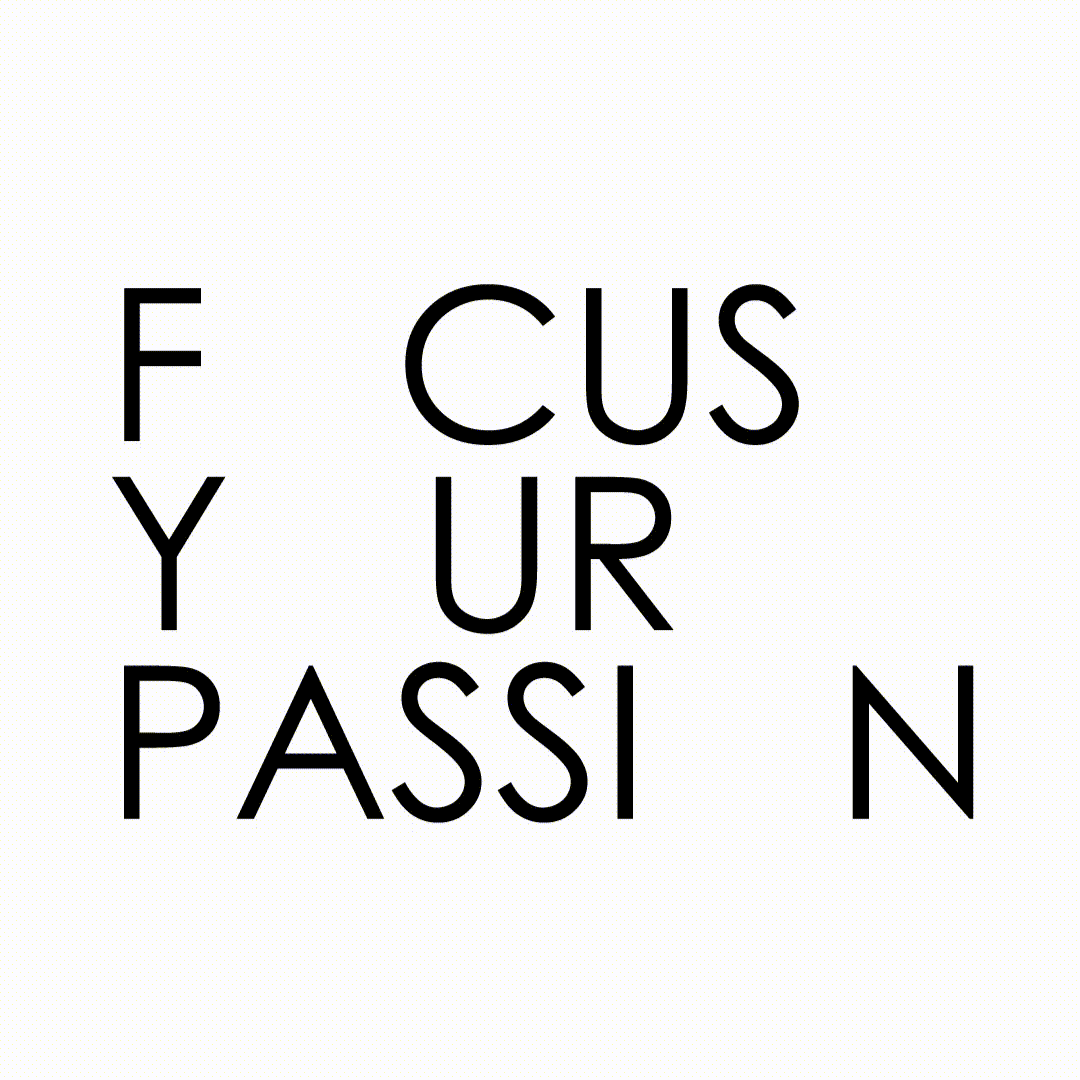 Focus Your Passion